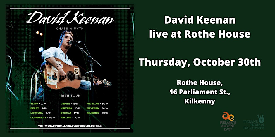Poster for David Keenan at Rothe House